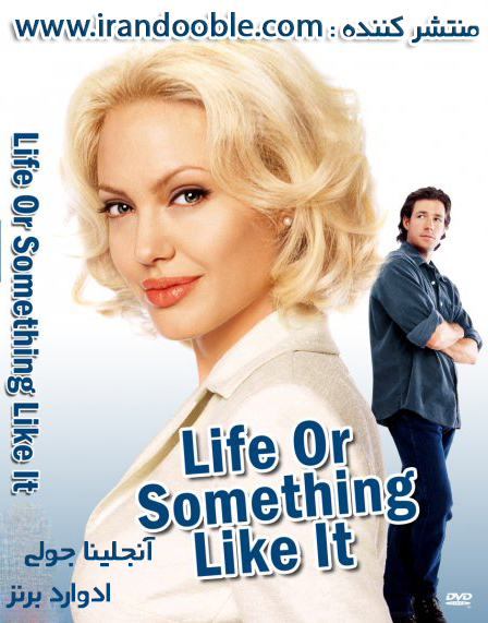 دانلود فیلم زندگی یا چیزی شبیه آن | Life or Something Like It 2002